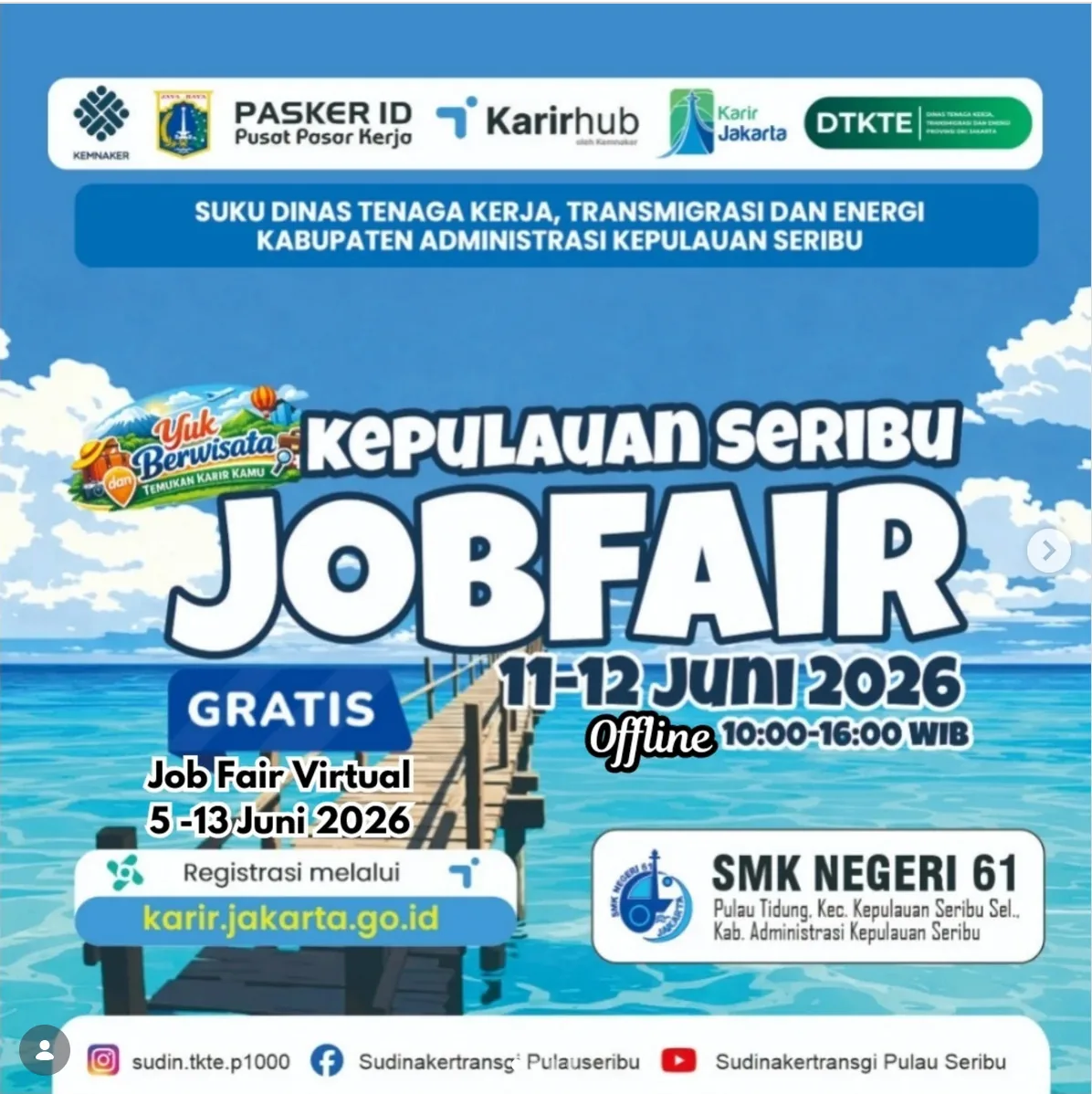 Job Fair Kabupaten Tuban 2026 (Suku Dinas TKTE Wilayah Kepulauan Seribu) : 10-11 Juni 2026